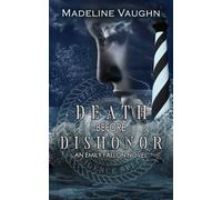 Death Before Dishonor: An Emily Fallon Novel