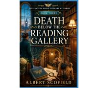 DEATH BELOW THE READING GALLERY: A Hidden-Archive Cozy Mystery