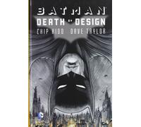 Death by design. Batman
