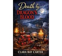 Death By Dragon's Blood