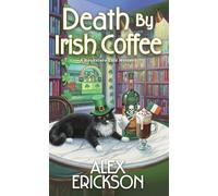 Death by Irish Coffee: 15