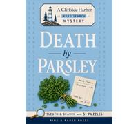 Death by Parsley: Book One of the Cliffside Harbor Murder Puzzle Series