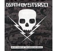 Death By Stereo - Black Sheep of the American Dream