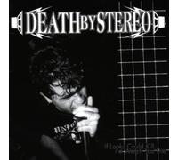 Death By Stereo - If Looks Could Kill I'd Watch You Die Explicit Lyrics Edition by Death By Stereo (1999) Audio CD