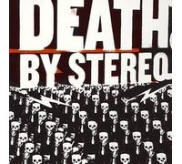 Death By Stereo - Into the Valley of Death
