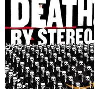 Death By Stereo - Into The Valley of Death