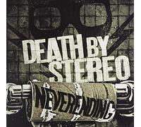 Death By Stereo - Neverending