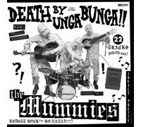 Death By Unga Bunga by Mummies (2003-11-04)