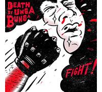 Death By Unga Bunga - Fight