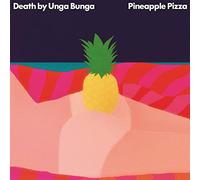 Death By Unga Bunga Pineapple Pizza (Vinyl LP) 12" Album