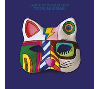 Death By Unga Bunga - You'Re An Animal