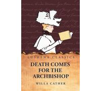 Death Comes for the Archbishop