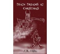 Death Dreams At Christmas