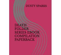 DEATH FOLDER SERIES EBOOK COMPILATION PAPERBACK