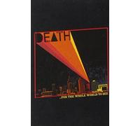 Death - for The Whole World To See