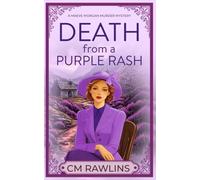 Death from a Purple Rash: A 1920s Murder Mystery