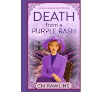 Death from a Purple Rash: A 1920s Murder Mystery