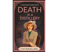 Death in a Distillery: A 1920s Murder Mystery: 4