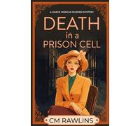 Death in a Prison Cell: A 1920s Murder Mystery: 2