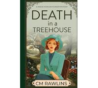 Death in a Treehouse: A 1920s Murder Mystery