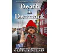 Death in Denmark: A Hygge-Filled Scandinavian Culinary Cozy Murder Mystery