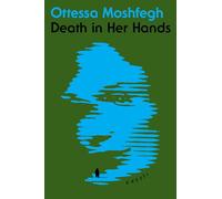 Death in Her Hands: A Novel