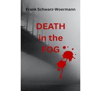 Death in the Fog