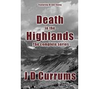 Death in the Highlands: The complete crime short story series