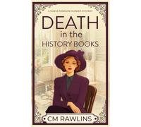 Death in the History Books: A 1920s Murder Mystery: 14