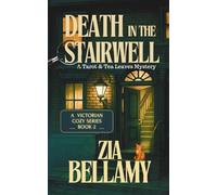 Death in the Stairwell: A Victorian Cozy Mystery with Paranormal Elements