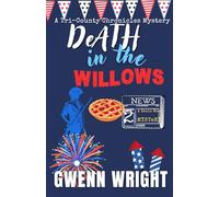 Death in the Willows: A Dacie Mae Mystery