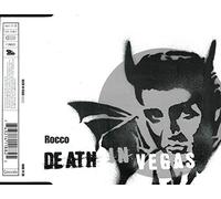 Death in Vegas - Rocco