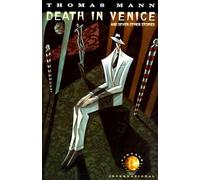 Death in Venice: And Seven Other Stories