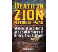 Death in Zion National Park (Tascabile) Death in the National Parks