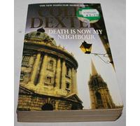Death Is Now My Neighbour