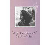 Death Keeps Finding Me: When Every Goodbye Opened an Old Wound