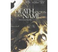 Death Knows Your Name - Death Knows Your Name