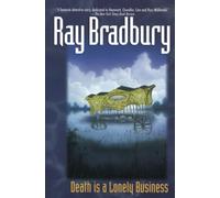 DEATH LONELY BUSN-Bradbury, Ray-Copertina flessibile