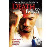 DEATH OF A B-BOY