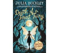 Death of a Forest Fairy
