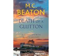 Death of a Glutton: M.C. Beaton