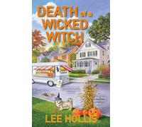 Death of a Wicked Witch: 13