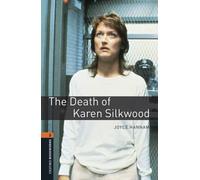 Death of Karen Silkwood. Oxford bookworms library. Livello 2. Con espansione online