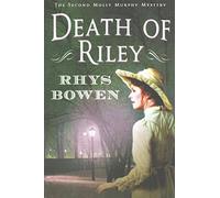 [(Death of Riley)] [By (author) Rhys Bowen] published on (December, 2014)