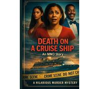 Death on a Cruise Ship: A Hilarious Murder Mystery