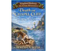 Death on Chapel Cliff: A cliff-top body, a tide-timing riddle, and a dog who won’t stop digging.