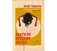 Death on Gokumon Island: Seishi Yokomizo