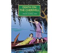 Death on the Cherwell (British Library Crime Classics)