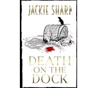 Death on the Dock: Los Misterios de Sea Breeze Marina, Libro Dos