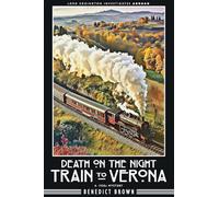 Death on the Night Train to Verona: A 1920s Mystery: 2